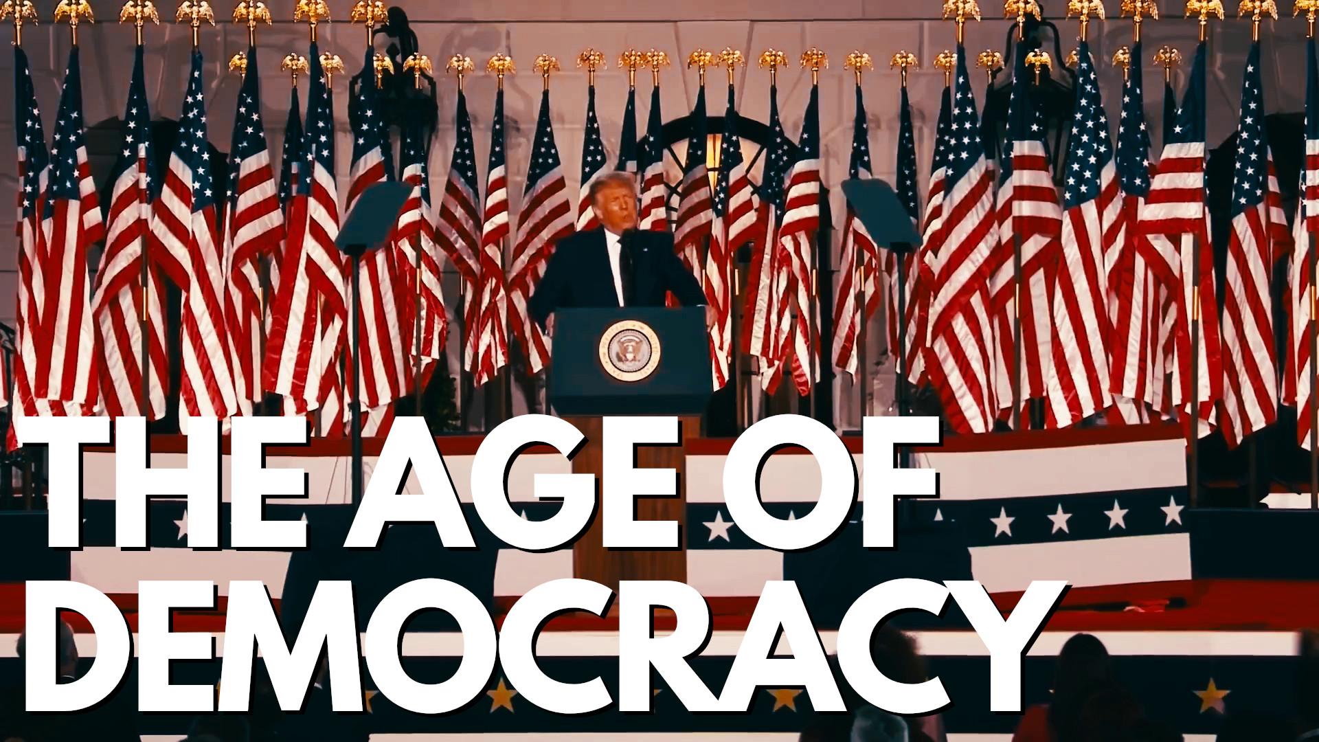 The Age of Democracy